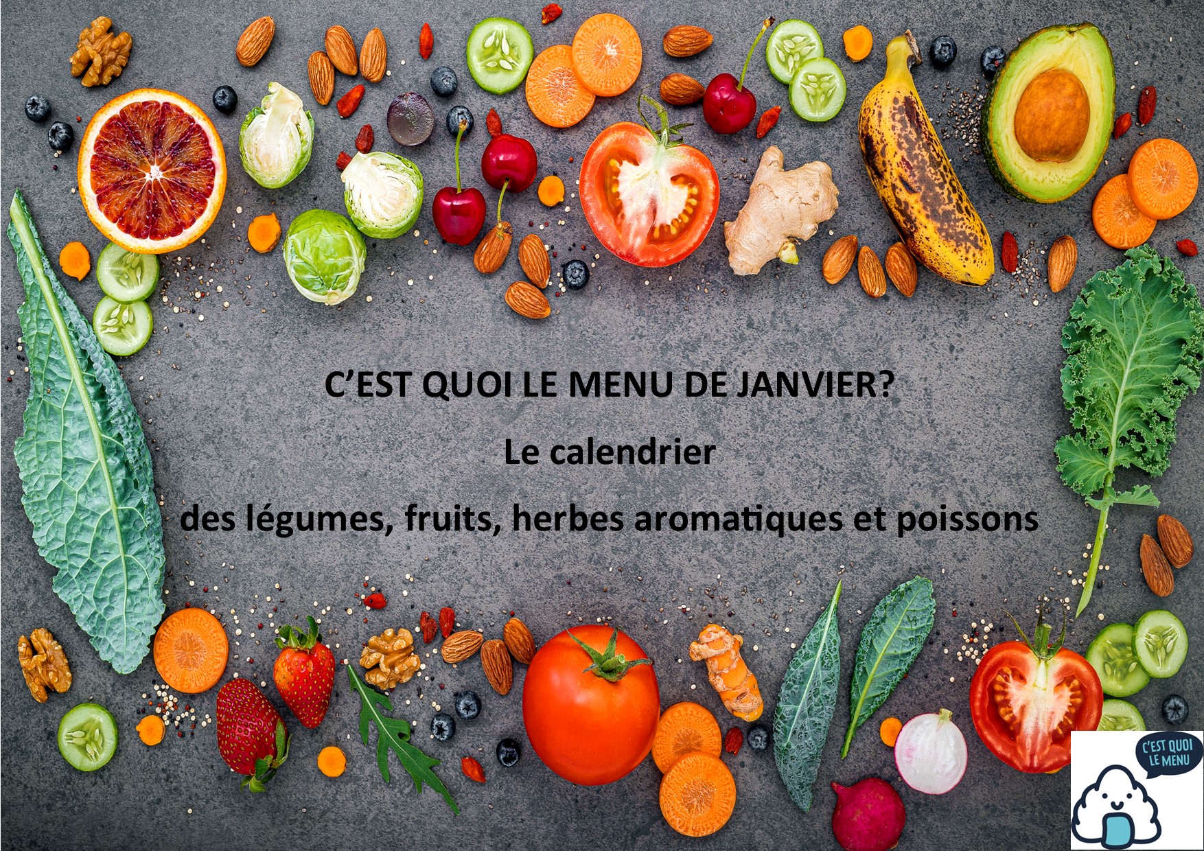Calendrier de saison: Janvier - C'est quoi le menu